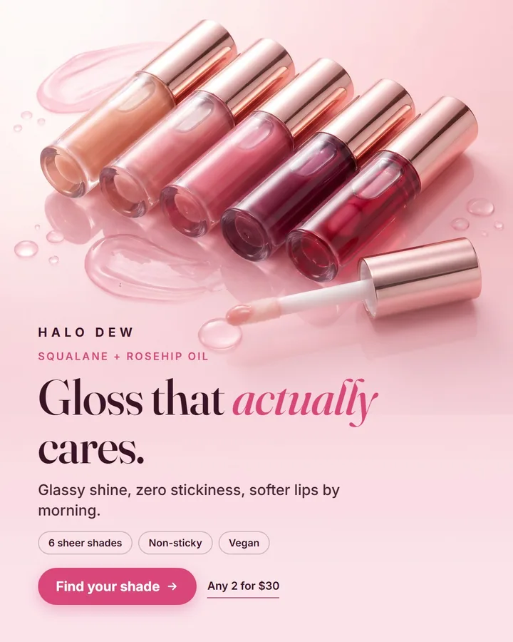 Halo Dew static ad: Tinted Lip Oil, 6 shades