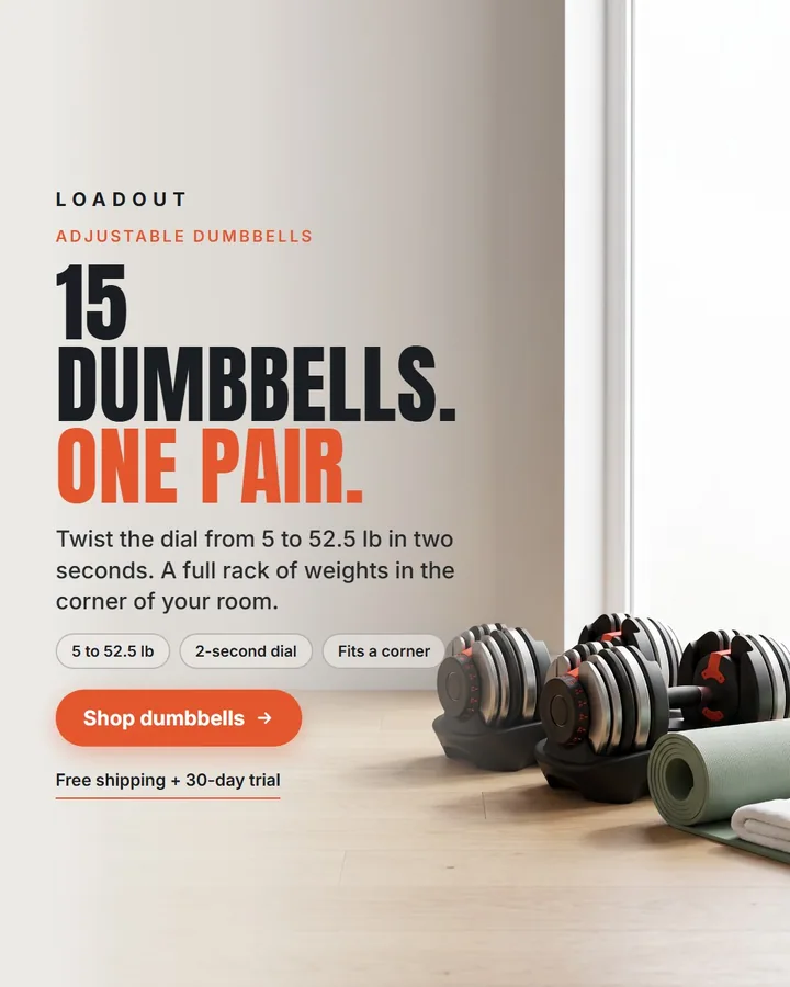 Loadout static ad: Adjustable Dumbbells, 5 to 52.5 lb